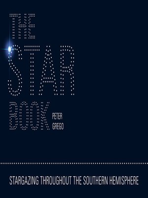 cover image of The Star Book--Stargazing throughout the seasons in the Southern Hemisphere